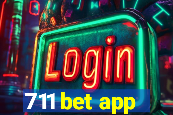 711 bet app